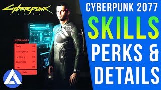 Cyberpunk 2077 All Skills Attributes amp Perks  Upgrades amp More [upl. by Yenoh92]