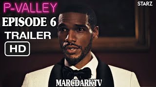 PVALLEY SEASON 2 EPISODE 6 TRAILER [upl. by Euh]