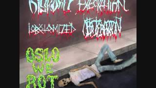 Oslo We Rot  Diskord  Obliteration  Lobotomized  Execration Full Split [upl. by Dimitry]