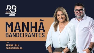 Manhã Bandeirantes com Regina Lima e Fabiano Brasil 27052024 [upl. by Nadnerb]