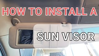 HOW TO INSTALL A SUN VISOR ON YOUR VEHICLE [upl. by Kared]