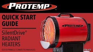 ProTemp SilentDrive® Radiant Heater Quick Start Guide [upl. by Ecissej371]