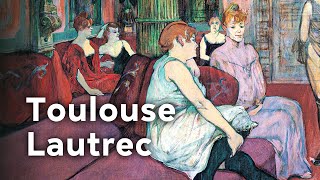 Toulouse Lautrec le peintre des cabarets [upl. by Isadora]