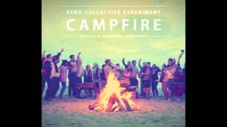 The Cost CAMPFIRE  Rend Collective [upl. by Chi]