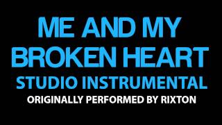 Me and My Broken Heart Cover Instrumental In the Style of Rixton [upl. by Marlene121]