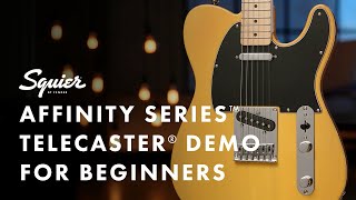 Squier Affinity Telecaster Demo For Beginners  Fender [upl. by Haidej]