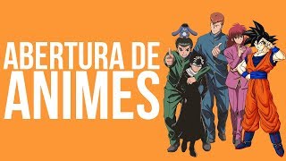 10 ABERTURAS DE ANIMES ANTIGOS  10QualquerCoisa [upl. by Gabler]