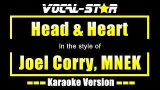 Head amp Heart Karaoke  Joel Corry MNEK Karaoke Version [upl. by Papert]