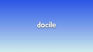 Pronunciation docile [upl. by Waki]