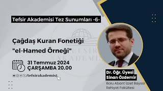 Çağdaş Kur’an Fonetiği “elHamed Örneği” Dr Öğr Üye Sinan Özdemir [upl. by Aridnere]