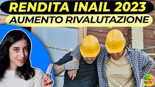 RENDITA INAIL 2023 in arrivo gli aumenti per la rivalutazione [upl. by Brinkema416]