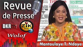 Revue de Presse Wolof de Zik Fm du Samedi 30 Décembre 2023 avec Mantoulaye Thioub Ndoye [upl. by Kingsly]