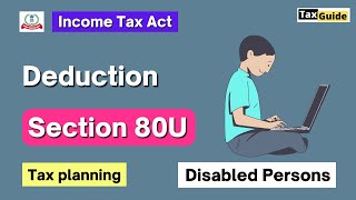 Section 80U of income tax act 2024  Income tax section 80U  80U deduction  Deduction 80U in ITR [upl. by Maura]