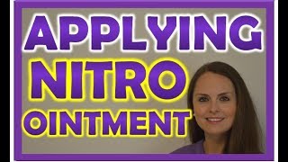 Nitropaste Ointment Application  Nitroglycerin Nitro Bid Medication Administration Nursing [upl. by Charleen]