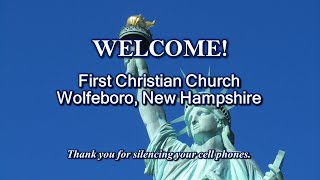 First Christian Church Wolfeboro 06302024  Rev Thom Christian [upl. by Edrea]