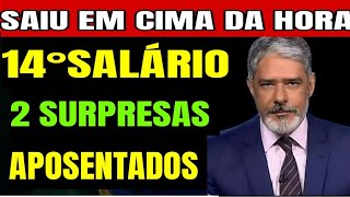 ✅ATENÇÃO SURPRESA 14°SALÁRIO CONGRESSO NACIONAL APROVOU PAGAMENTO NA CONTA DIA 03 DE OUTUBRO [upl. by Anitsugua]