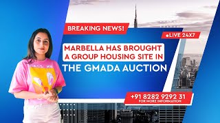 Marbella Has Brought Group Housing Site In GMADA Auction Sec 82A Mohali  Property News Update [upl. by Nnylyaj]