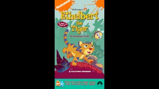 Opening to Ethelbert the Tiger  Travelling Tails 2004 VHS [upl. by Tiersten907]