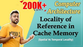 L311 Locality of Reference in Cache Memory  Spatial Vs Temporal Locality  Computer Organisation [upl. by Levin166]