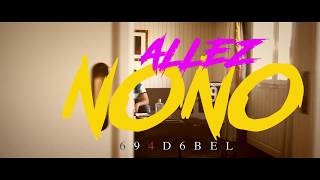 Nono  Allez Allez Clip Officiel [upl. by Clarey]