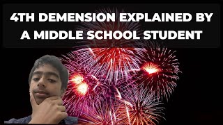 12 year old explains 4th dimension [upl. by Ahsiener]