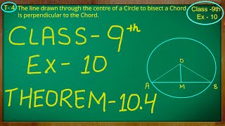 Class 9th  Ex  10 Theorem 104  Circles  CBSE NCERT [upl. by Raymund]