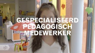 Praktijkleren Gespecialiseerd pedagogisch medewerker [upl. by Yelrebmik]