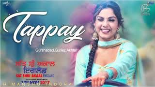 Gurlez Akhtar –Tappay  Gurshabad  Saade  Pind De Pani Vicl Ghul Gayi Teri Tasveer Punjabi  song [upl. by Flan484]