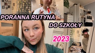 SZYBKA ALE REALISTYCZNA PORANNA RUTYNA DO SZKOŁY 2023 [upl. by Sinegra274]