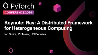 Keynote Ray A Distributed Framework for Heterogeneous Computing  Ion Stoica UC Berkeley [upl. by Einnaej]