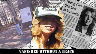 Yosemites Most Mysterious Disappearance Stacy Arras [upl. by Maxantia]