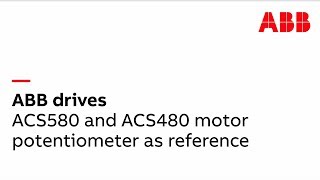 ACS580 and ACS480 motor potentiometer as reference [upl. by Brause]