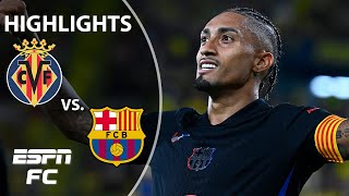 🚨 DOMINATION 🚨 Villarreal vs Barcelona  LALIGA Highlights  ESPN FC [upl. by Eugnimod681]