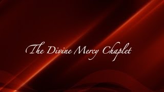 The Divine Mercy Chaplet [upl. by Bowden]