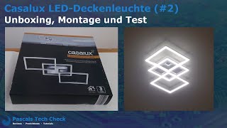 Casalux LEDDeckenleuchte 2 Aldi  Unboxing Montage und Test  Design Lampe drei Quadrate [upl. by Ecreip318]