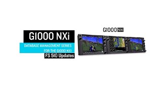 Managing Databases for the G1000 NXi FS 510 Updates [upl. by Einnov565]