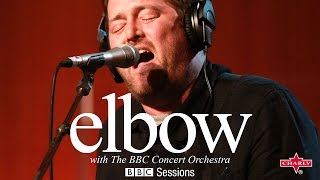 Elbow with the BBC Concert Orchestra  BBC Sessions [upl. by Hildegaard]