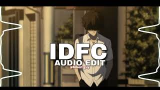 Blackbear  IDFC Audio edit [upl. by Gregorius84]