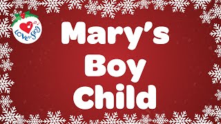 Marys Boy Child with Lyrics Christmas Song 👼🎄 [upl. by Llertnor]