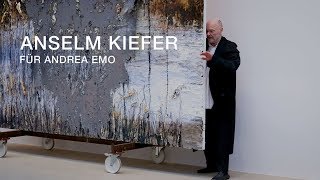 Anselm Kiefer  Für Andrea Emo  Video by Nikolai Saoulski  2018 [upl. by Dew]