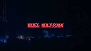 Lagu acara RemixMatahari mu Nuel Mili 2024🌱 [upl. by Nivloc]