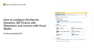 How to configure DevOps for Dynamics 365 Finance and Operations and connect with Visual Studio [upl. by Culliton790]