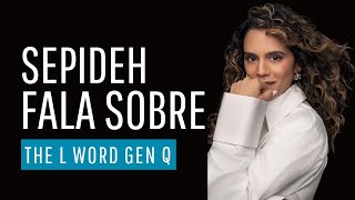 Sepideh Moafi fala sobre The L Word Generation Q [upl. by Ahsaek561]