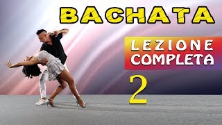 ►BACHATA ►TUTORIAL LIV BASE  LEZ 2  ISCRIVITI AL CANALE ► DANCE TV [upl. by Pen]