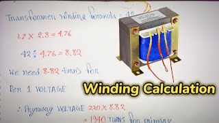 Transformer Winding calculation  Formula 42cm [upl. by Avilo]