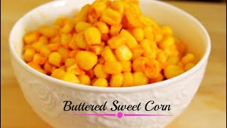 Buttered Sweet Corn  Sweet Corn Chaat [upl. by Notsnorb946]