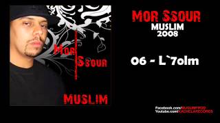 06  Muslim  L7olm 2008 مسلم ـ الحلم [upl. by Ierbua973]