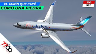 El Avión que cayó en picada a 800 KPH  Vuelo 981 de FlyDubai [upl. by Domel]