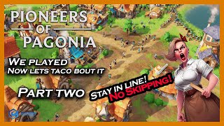 Pioneers of Pagonia Game Review with NGS Podcast  Part Two [upl. by Nahtal]