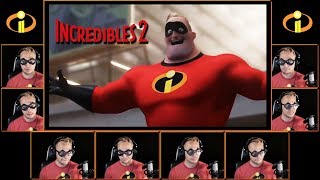 INCREDIBLES Theme Song  A Cappella Cover Incredibles 2 [upl. by Vine]